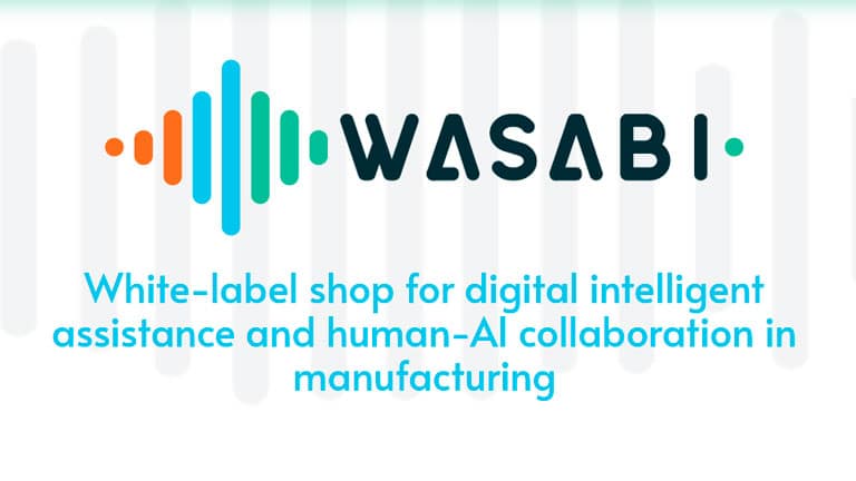 El objetivo del proyecto WASABI es desarrollar soluciones inteligentes de asistencia digital, basadas en la colaboración humano-IA, aplicadas al ámbito de la manufactura.